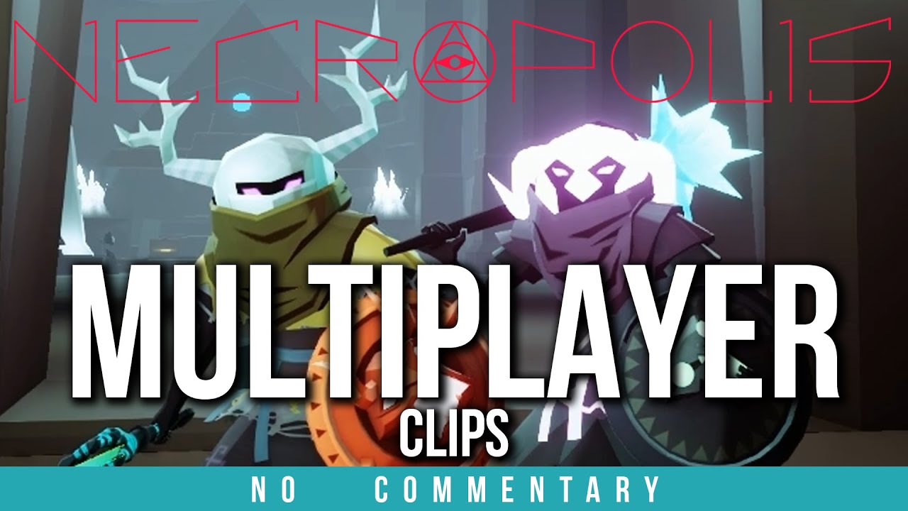 Necropolis Multiplayer - Taster Clips (no commentary)