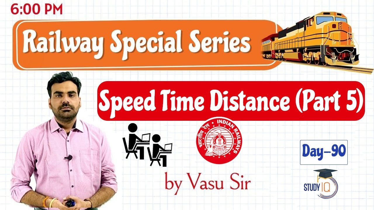RRB NTPC Railways Exam / Group D / ALP 2020 - Speed, Time and Distance ...