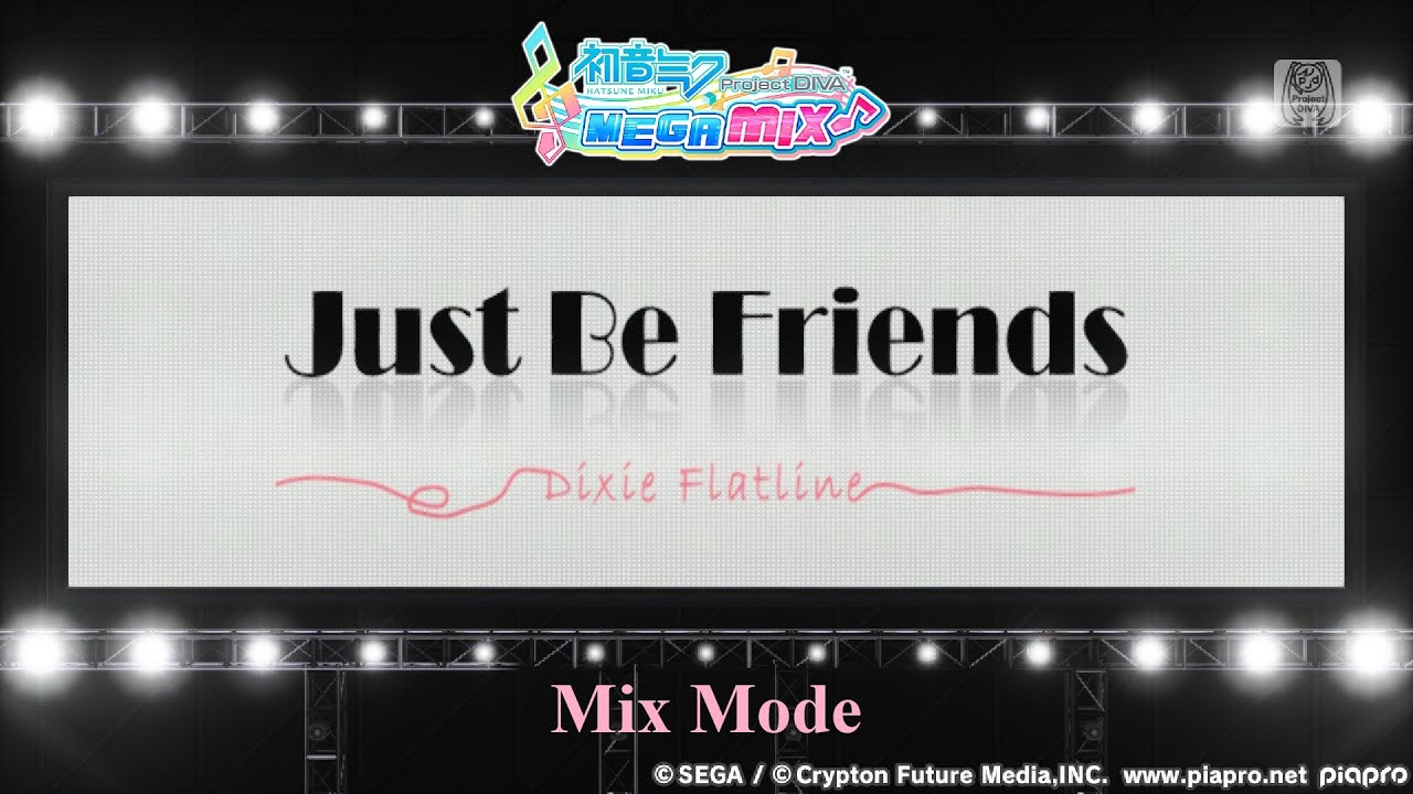 Hatsune Miku: Project DIVA Mega Mix [Mix Mode] - Just Be Friends (NORMAL) [60 FPS]