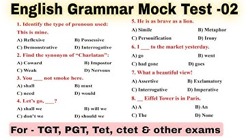 English Grammar Mock Test - 02 | TGT, PGT, CTET, UPTET, PRT & Competitive Exams