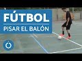 Cómo pisar la pelota de fútbol sala