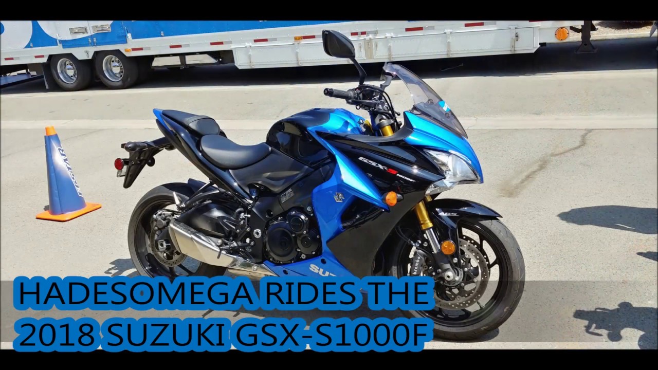HadesOmega Rides the 2018 Suzuki GSX-S1000F - YouTube