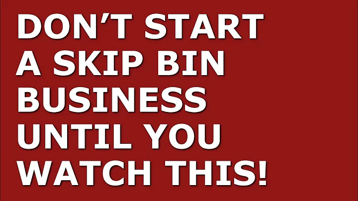 How to Start a Skip Bin Business | Free Skip Bin Business Plan Template Included