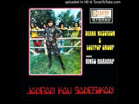 Diana Nasution - Jangan Kau Sangsikan (Rinto Harahap)