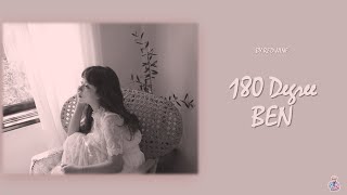 BEN (벤) -  180 Degree (180도) (Color Coded Lyrics Eng/Rom/Han/가사)