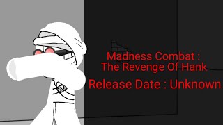 Madness Combat : Revenge Of Hank