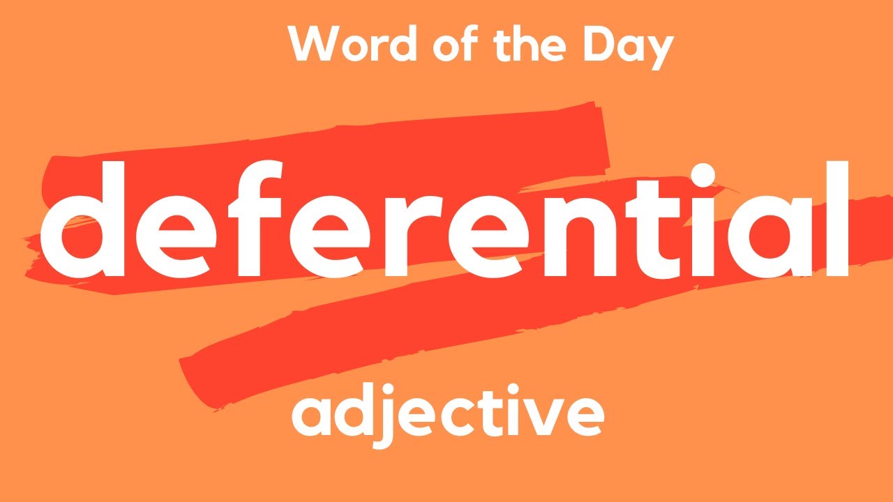 What does DEFERENTIAL mean? - YouTube