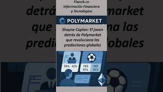 Shayne Coplan - El joven que revoluciona las predicciones globales.