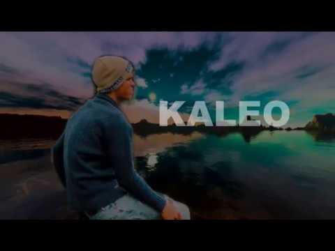 Kaleo - I Walk on Water