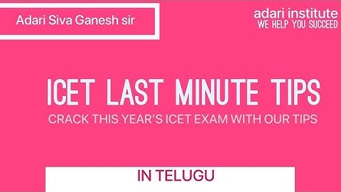 AP ICET 2022 LAST MINUTE TIPS