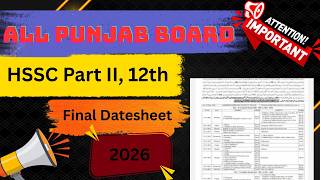 HSSC Part 2 Annual Examination 2026 Date Sheet | All Punjab Boards Inter Exams 2026 Latest Update