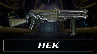 Warframe Weapon Encyclopedia - Hek (2022)