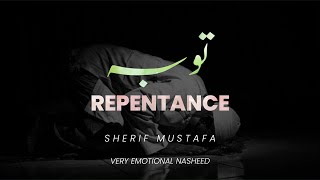 ساقبل یا خالقی من جدیدVery Emotional Nasheed | Repentance | Sherif Mustafa | Quran verses Resimi