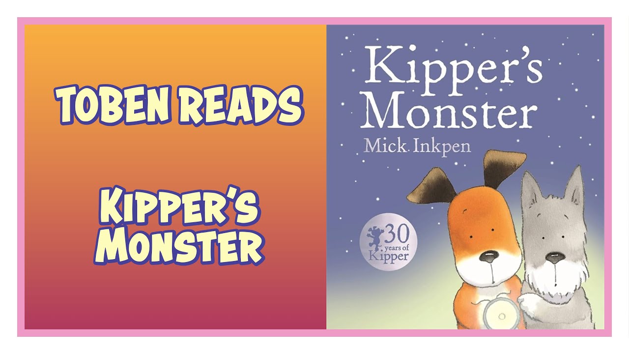 Kipper's Monster | Read Aloud