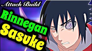 Rinnegan Sasukes Rampage Cac Attack Build - Naruto Shinobi Striker