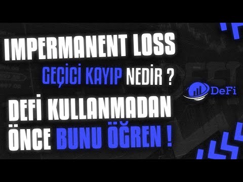 İmpermanent Loss Nedir? DeFi Kullanmadan Önce Bunu ÖĞREN!