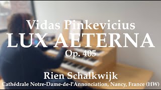 Lux Aeterna – Music for All Souls’ Day (Vidas Pinkevičius) | By Riien