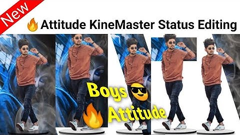 New Style Kinemaster Attitude Video Editing | Kinemaster Video Editing 2021