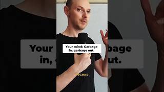 Mind Like Programming: Garbage In, Garbage Out!