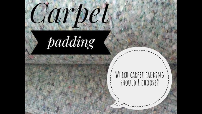 Carpet Padding Buyer's Guide: How to Choose the Best Padding for