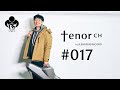 「tenor ch」#017