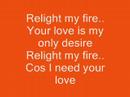 Take That - Relight My Fire (Lyrics)
