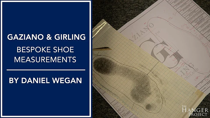 Gaziano & Girling Bespoke Shoe Measurements | By D...