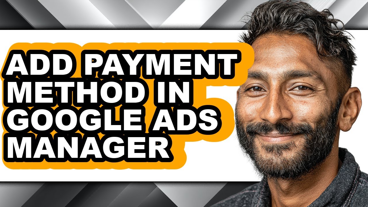 How to Add Payment Method in Google Ads Manager - Full Guide - YouTube
