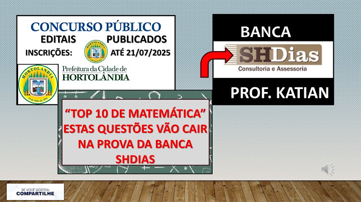 TOP 10 MATHEMATICS - Watch 10 questions that will be on the SHDias exam on 07/21/25