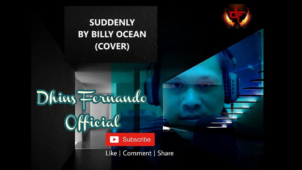 Dhins Fernando Official - Suddenly (Cover)