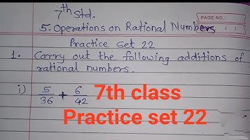 7th std practice set 22 maharashtra state board operations on rational numbers