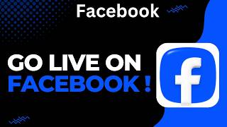 How to Go Live on Facebook