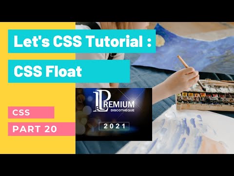 CSS Float property | How can USE CSS Float? | CSS Bangla tutorial | ( Step by Step ) | Part-20