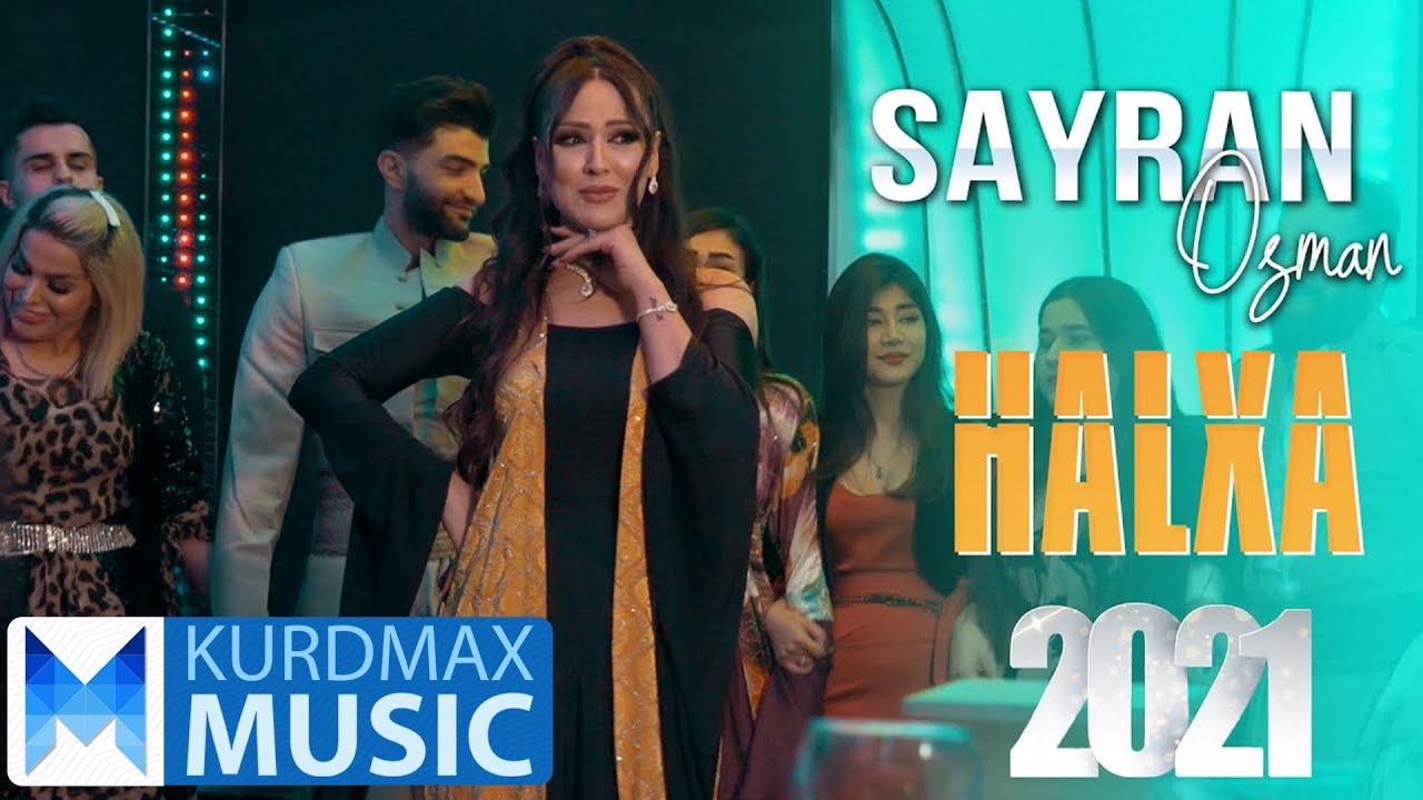 Watch Sayran Osman - Halxa on YouTube Watch Sayran Osman - Halxa on YouTube