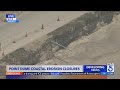Aerial footage shows extent of erosion near Point Dume