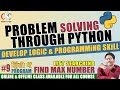 Find Maximum Number In List | Python Program | Searching Technique | In Hindi | CSC IT Class