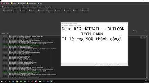 #TechFarm Demo Tỉ Lệ Reg Mail 90% Success