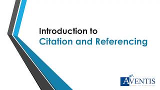 Introduction To Citation Referencing Aventis School Of Management