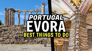 10 BEST Things to Do in Évora, Portugal