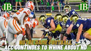 Why Does The ACC Continue To Complain About Notre Dame?