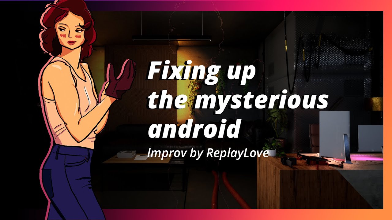 Fixing the mysterious human android - ASMR Roleplay