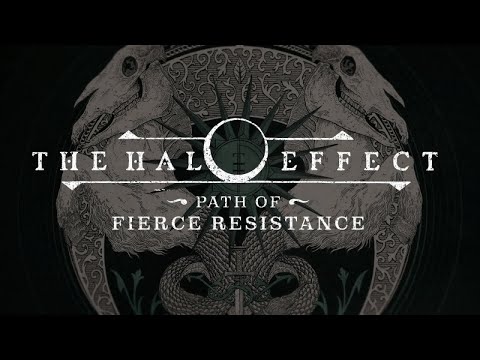 THE HALO EFFECT - Path Of Fierce Resistance (OFFICIAL VISUALIZER)