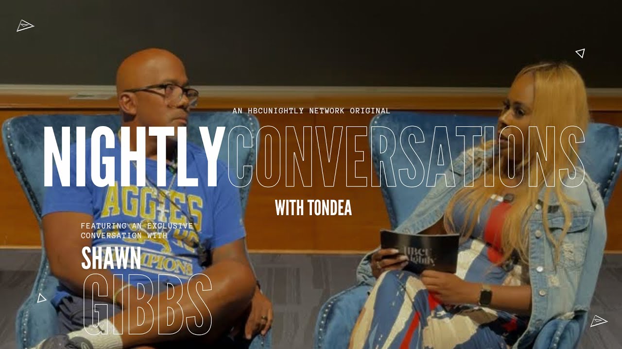 Nightly Conversations with Tondea | feat Shawn Gibbs