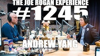 Joe Rogan Experience #1245 - Andrew Yang