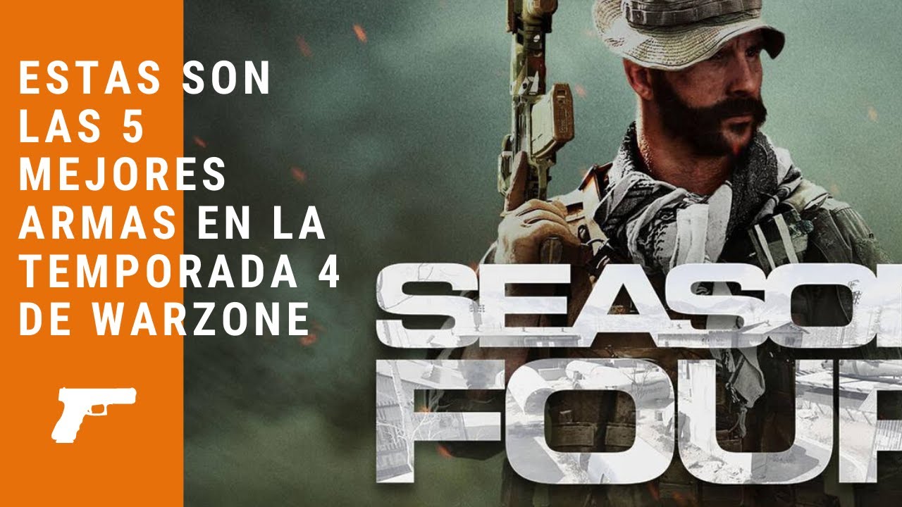 Estas son las 5 MEJORES ARMAS en la TEMPORADA 4 de WARZONE Modern ...