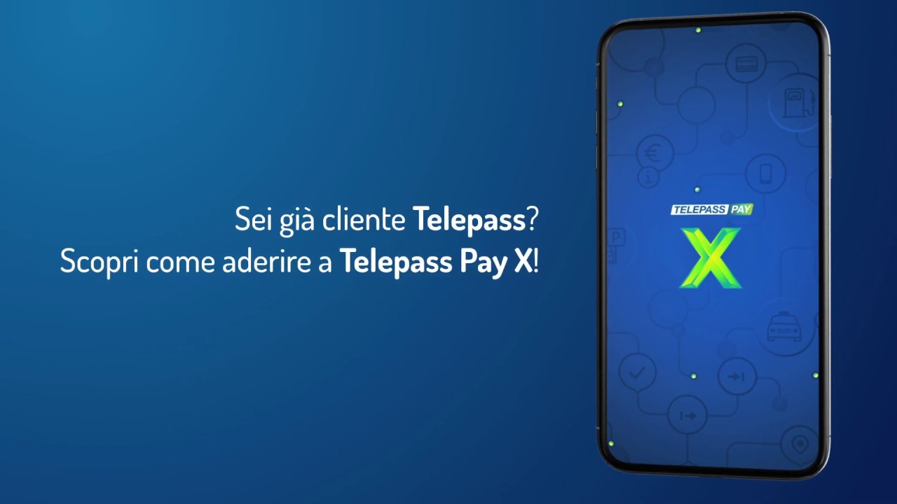 Tutorial Telepass \ Aderire a Telepass Pay X 