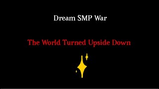 Dream SMP War Animatic - Yorktown (The World Turned Upside Down)