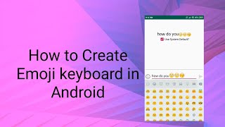 How to Create Emoji keyboard in Android screenshot 3