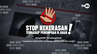 Iklan Layanan Masyarakat TVRI | Stop Kekerasan Terhadap Perempuan dan Anak