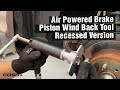 Recessed brake piston wind back tool powered by compressed air